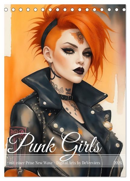 Punk Girls mit einer Prise New Wave (Tischkalender 2026 DIN A5 hoch), CALVENDO Monatskalender