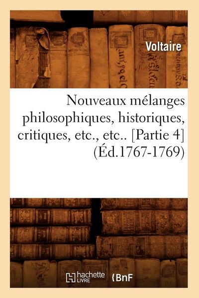 Produktbild: Nouveaux m&eacute;langes philosophiques, historiques, critiques, etc., etc.. [Partie 4] (&Eacute;d.1767-1769)