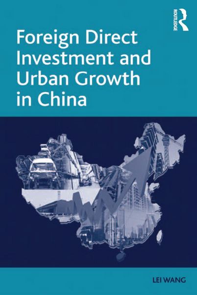 Produktbild: Foreign Direct Investment and Urban Growth in China
