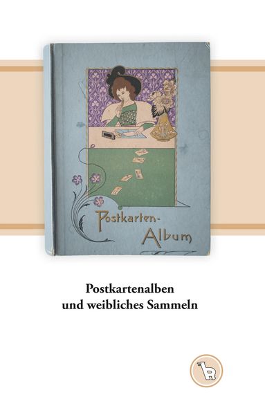 Produktbild: Postkartenalben und weibliches Sammeln