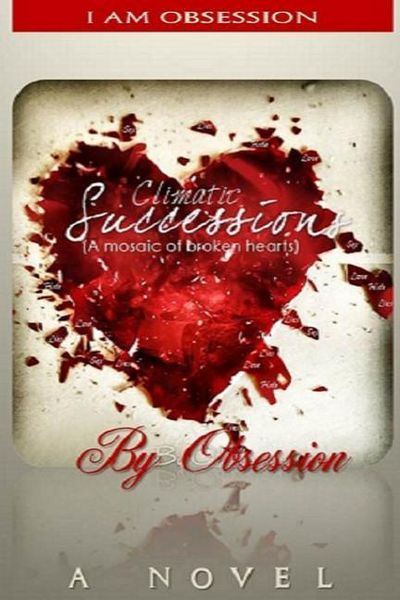 Produktbild: Climatic Successions: A mosaic of broken hearts