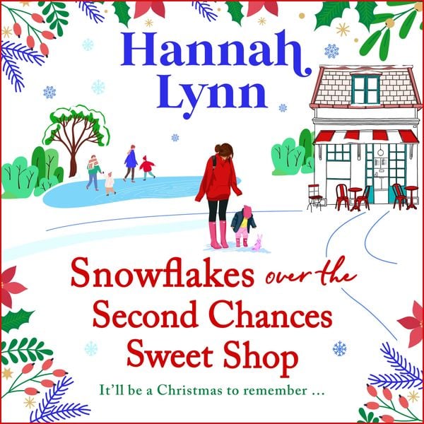 Snowflakes Over the Second Chances Sweet Shop - Hannah Lynn, Audio, 9781836037699
