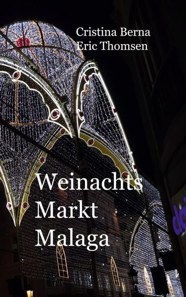 Produktbild: Weihnachtsmarkt Malaga