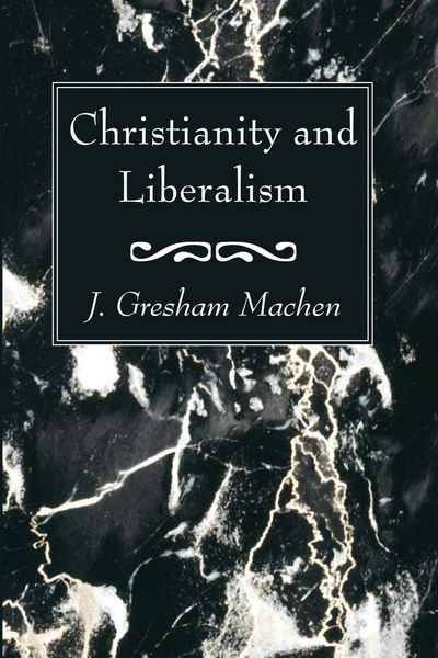 Produktbild: Christianity and Liberalism