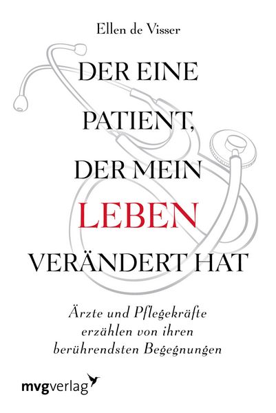 Produktbild: Der eine Patient, der mein Leben ver&auml;ndert hat
