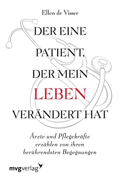 Produktbild: Der eine Patient, der mein Leben ver&auml;ndert hat