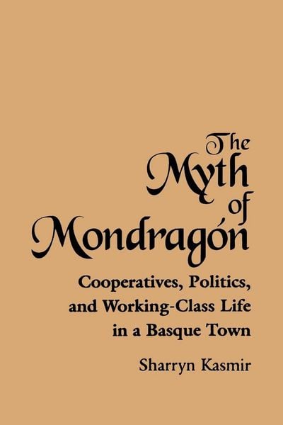 Produktbild: The Myth of Mondragon
