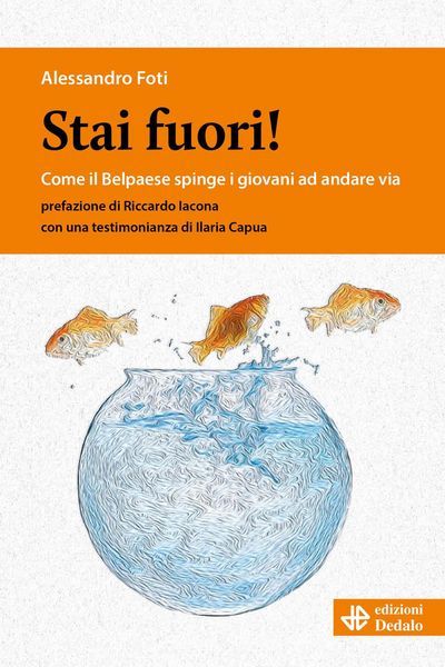 Produktbild: Stai fuori! Come il Belpaese spinge i giovani ad andare via