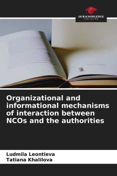 Produktbild: Organizational and informational mechanisms of interaction between NCOs and the authorities
