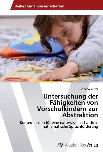 Produktbild: Untersuchung der F&auml;higkeiten von Vorschulkindern zur Abstraktion