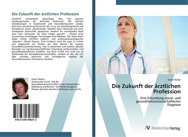 Produktbild: Die Zukunft der &auml;rztlichen Profession