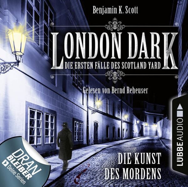 Produktbild: London Dark - Die ersten F&auml;lle des Scotland Yard, Folge 7: Die Kunst des Mordens