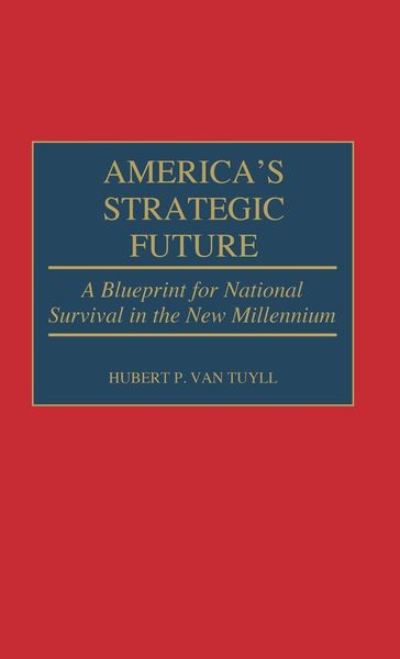 Produktbild: America's Strategic Future