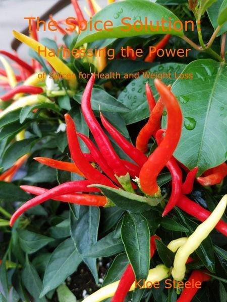 Produktbild: The Spice Solution- Harnessing the Power of Spices for Health and Weight Loss