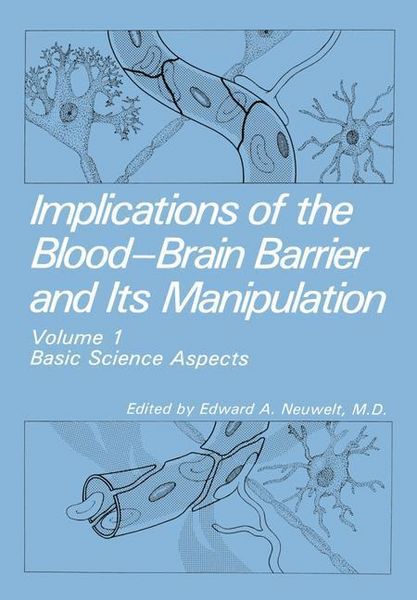 Produktbild: Implications of the Blood-Brain Barrier and Its Manipulation