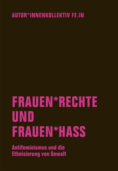 Produktbild: Frauen*rechte und Frauen*hass