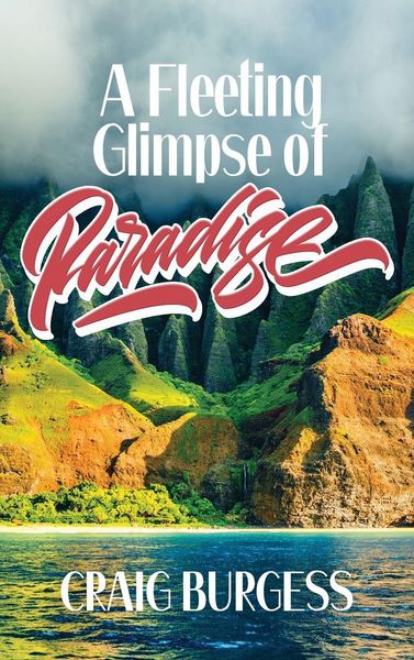 Produktbild: A Fleeting Glimpse of Paradise
