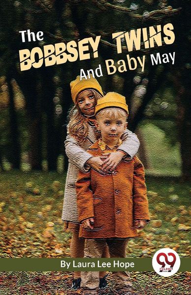 Produktbild: The Bobbsey Twins And Baby May