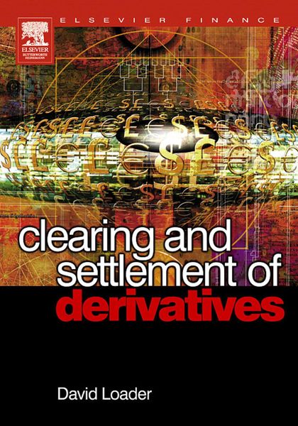 Produktbild: Clearing and Settlement of Derivatives