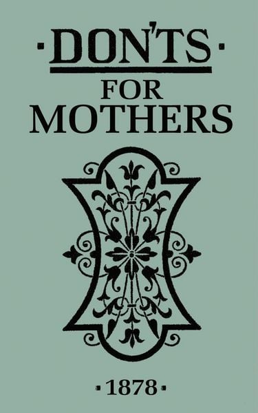 Produktbild: Don'ts for Mothers