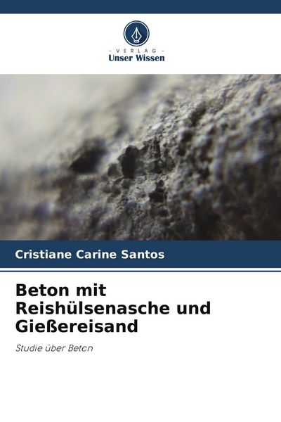 Produktbild: Beton mit Reish&uuml;lsenasche und Gie&szlig;ereisand
