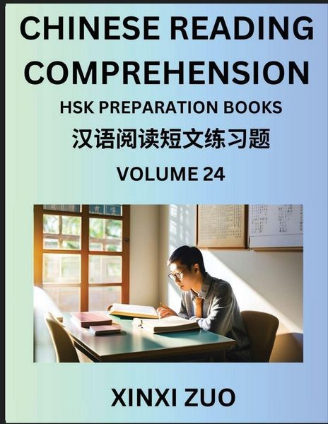 Produktbild: Chinese Reading Comprehension (Part 24)- Read Captivating Traditional Chinese Stories with Multiple Questions and Answers, Learn Ancient Culture, HSK Preparation Books