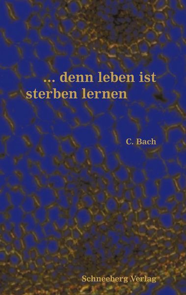 Produktbild: ...denn leben ist sterben lernen