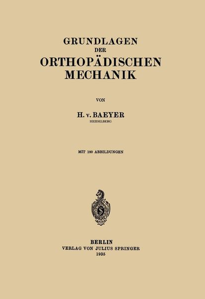Produktbild: Grundlagen der Orthop&auml;dischen Mechanik