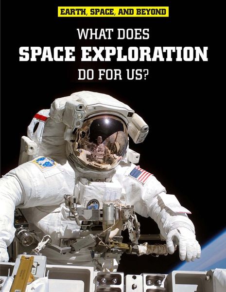 Produktbild: What Does Space Exploration Do for Us?