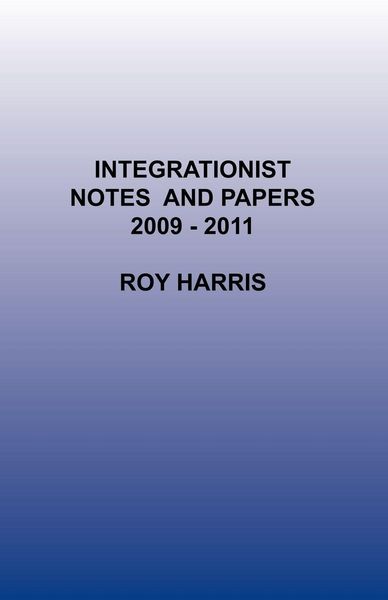 Produktbild: Integrationist Notes and Papers 2009 -2011