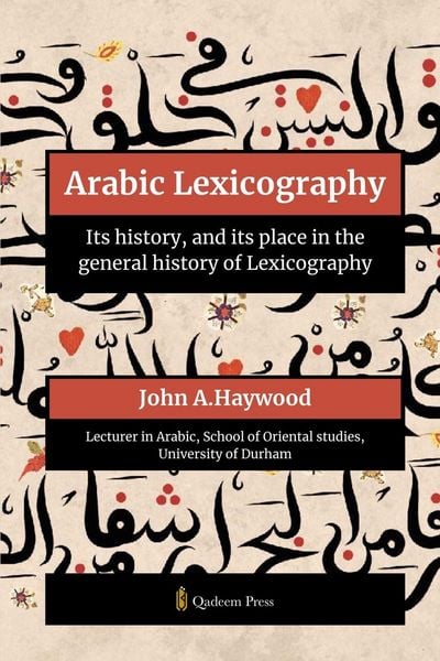 Produktbild: Arabic Lexicography - Its history, and its place in the general history of Lexicography