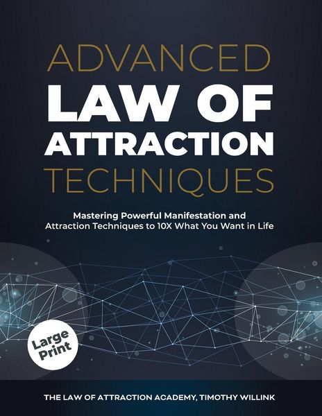 Produktbild: Willink, T: Advanced Law of Attraction Techniques