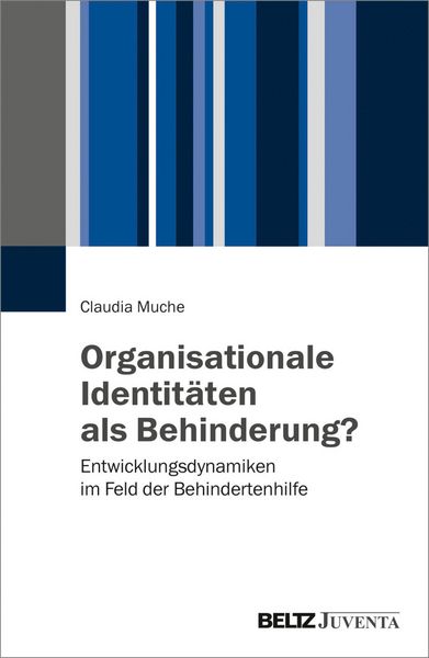 Produktbild: Organisationale Identit&auml;ten als Behinderung?