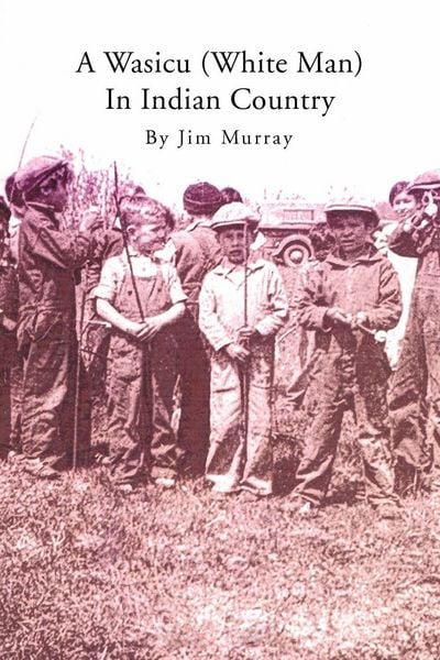 Produktbild: A Wasicu (White Man) in Indian Country