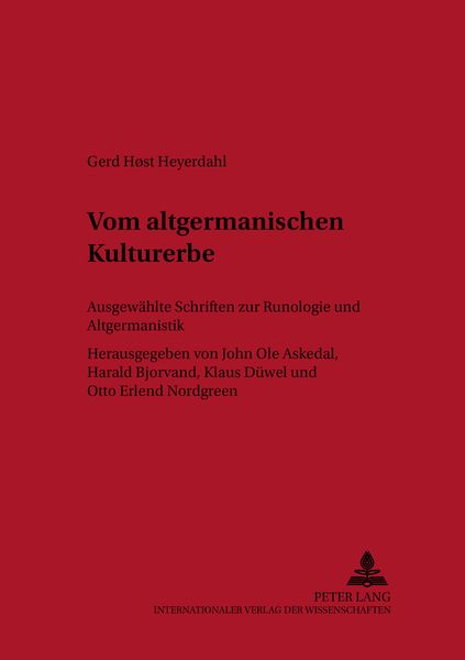 Vom altgermanischen Kulturerbe, Taschenbuch von Gerd Host Heyerdahl, Peter Lang GmbH, Internationaler Verlag der Wissenschaften, 9783631537091