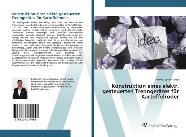 Konstruktion eines elektr. gesteuerten Trenngerätes für Kartoffelroder, Taschenbuch von Georg Koppensteiner, AV Akademikerverlag, 9786202217453