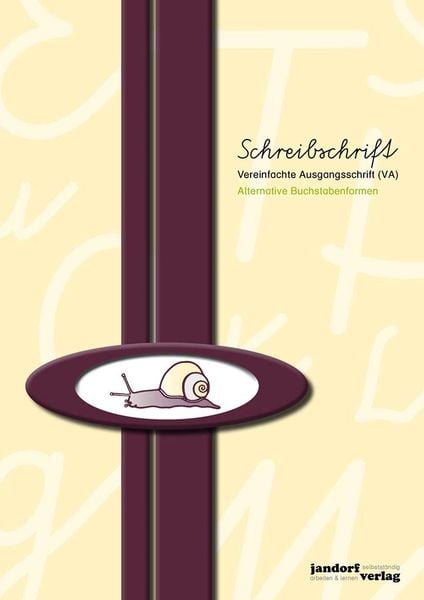 Schreibschrift (VA) - alternative Buchstabenformen - Vereinfachte Ausgangsschrift, Taschenbuch von Peter Wachendorf, Jandorfverlag KG,
