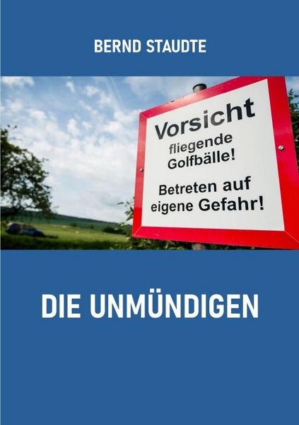 Produktbild: Die Unm&uuml;ndigen