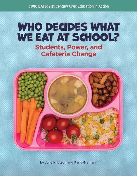 Produktbild: Who Decides What We Eat at School?