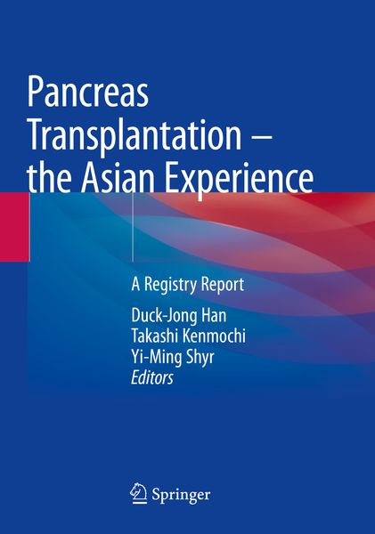 Produktbild: Pancreas Transplantation &ndash; the Asian Experience
