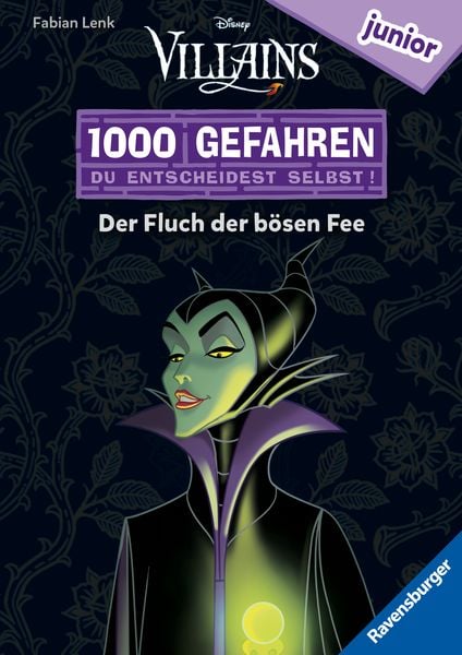 1000 Gefahren junior – Disney Villains: Der Fluch der bösen Fee (Erstlesebuch mit 'Entscheide selbst'-Prinzip für Kinder