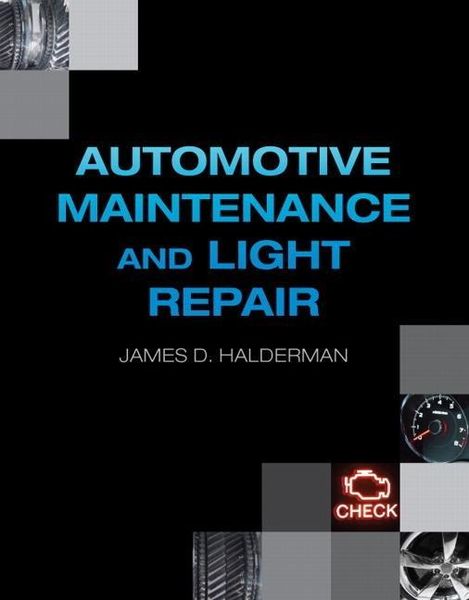Produktbild: Halderman, J: Automotive Maintenance and Light Repair