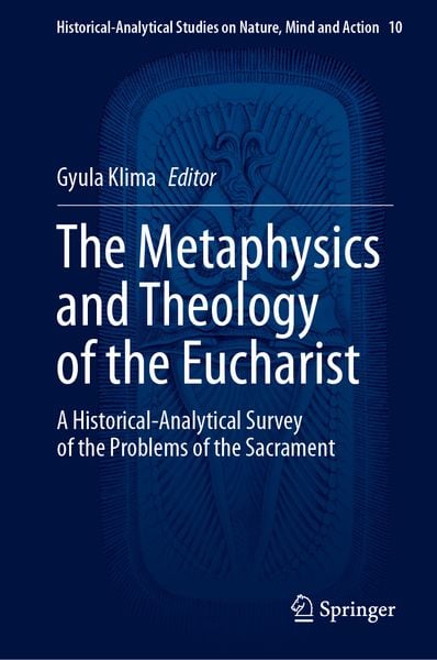 Produktbild: The Metaphysics and Theology of the Eucharist