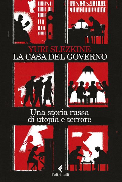 Produktbild: La casa del governo. Una storia russa di utopia e terrore