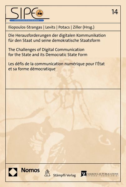 Produktbild: Die Herausforderungen der digitalen Kommunikation f&uuml;r den Staat und seine demokratische Staatsform