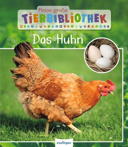 Produktbild: Meine gro&szlig;e Tierbibliothek: Das Huhn