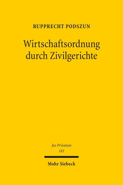 Produktbild: Wirtschaftsordnung durch Zivilgerichte