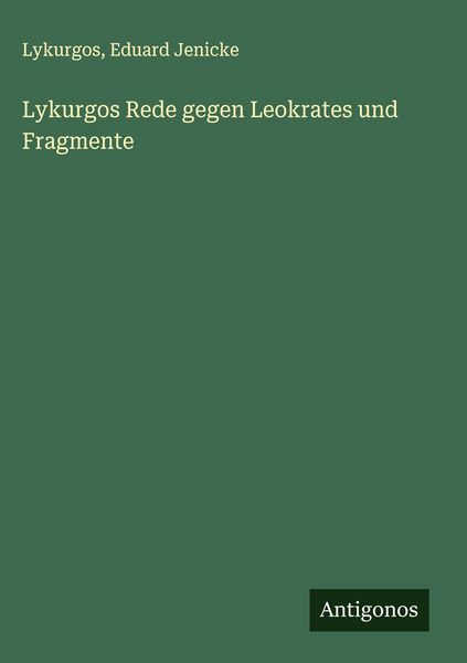 Produktbild: Lykurgos Rede gegen Leokrates und Fragmente
