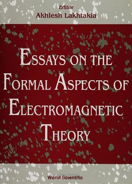 Produktbild: Essays on the Formal Aspects of Electromagnetic Theory