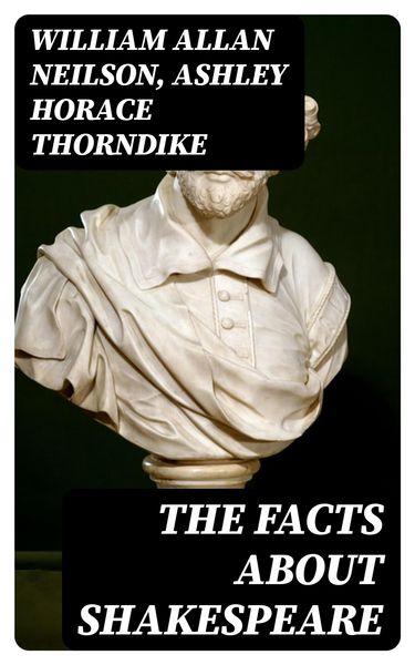 Produktbild: The Facts About Shakespeare